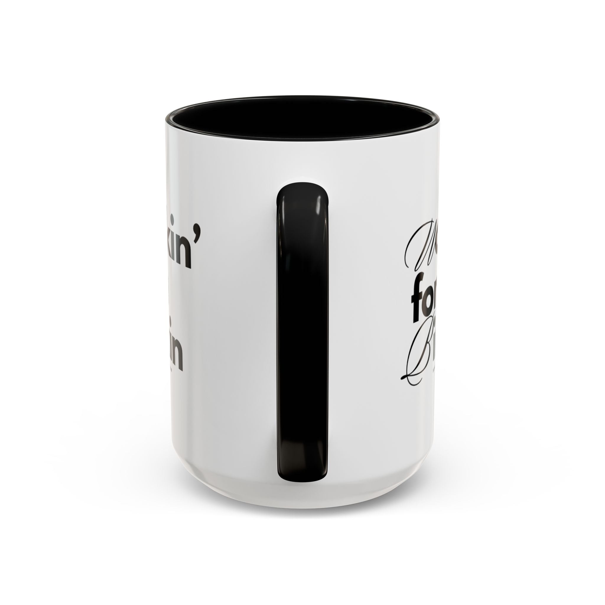 Workin’ for a Birkin Coffee Mug (15oz)