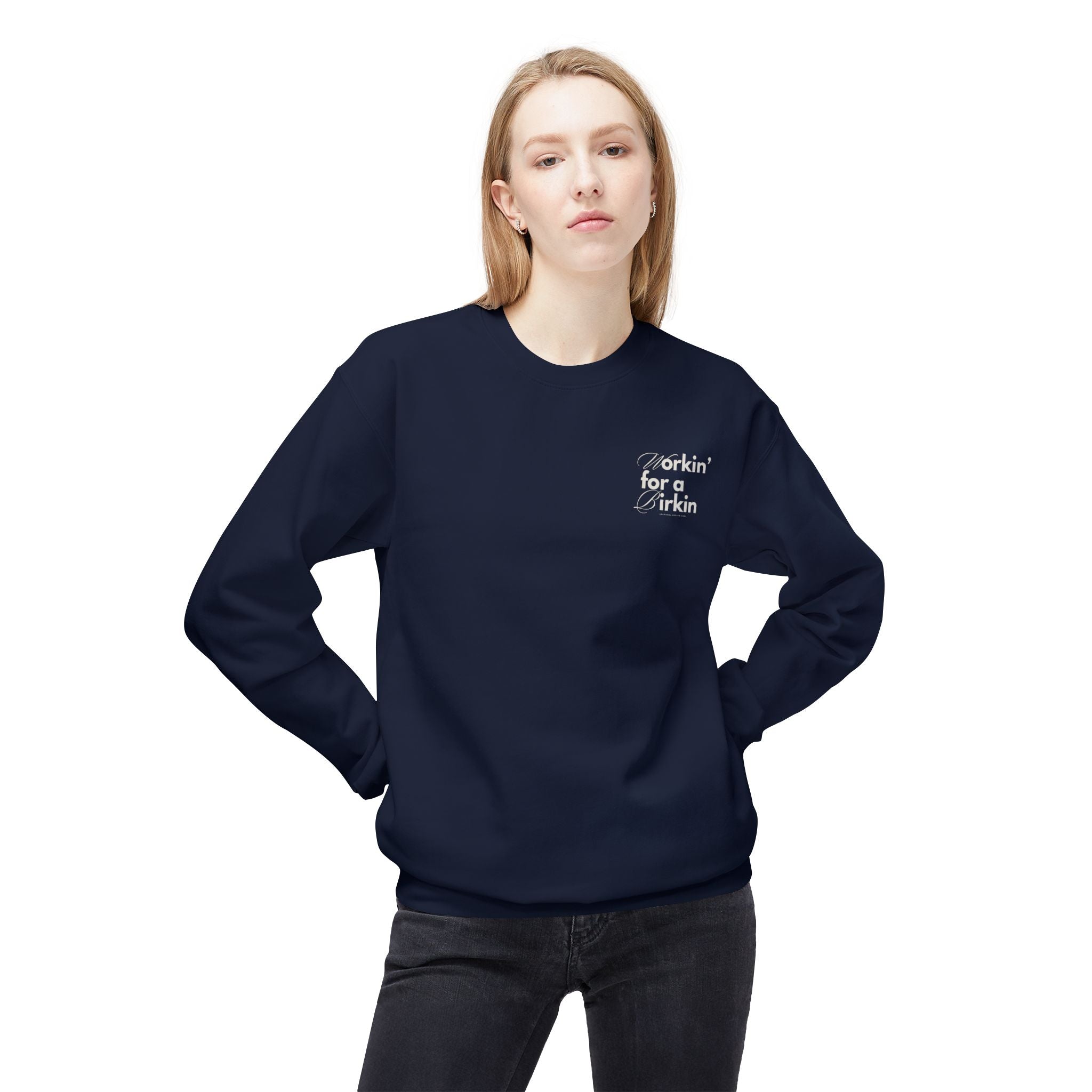 Workin’ for a Birkin Fleece Crewneck Sweatshirt